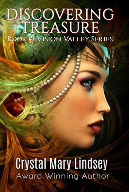 Discovering Treasure Book1 Vision Valley Series